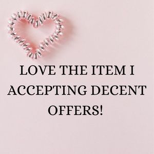 LOVE THE ITEM I ACCEPTING DECENT OFFERS